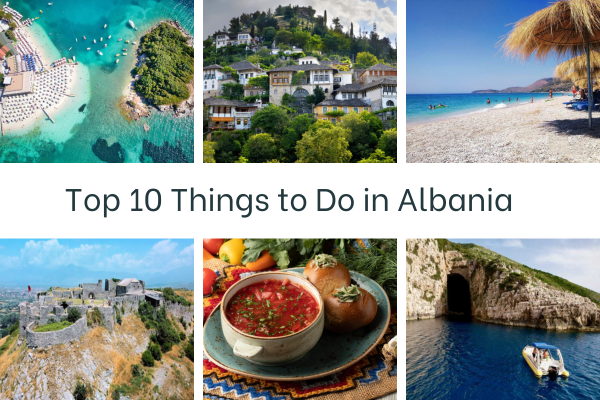 Top 10 Things to Do in Albania